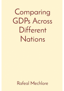 Comparing GDPs Across Different Nations