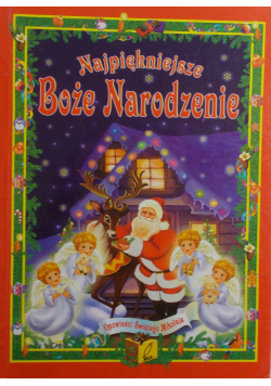 Najpiękniejsze Boże Narodzenie