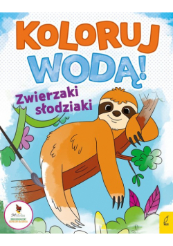 Koloruj wodą Zwierzaki słodziaki