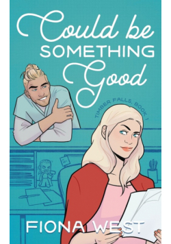 Could Be Something Good