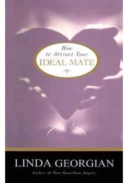 How to Attract Your Ideal Mate