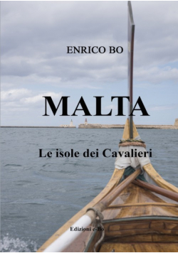 MALTA    Le isole dei Cavalieri