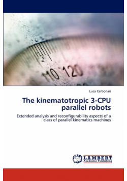 The kinematotropic 3-CPU parallel robots