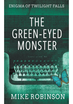 The Green-Eyed Monster