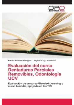 Evaluación del curso Dentaduras Parciales Removibles, Odontología UCV