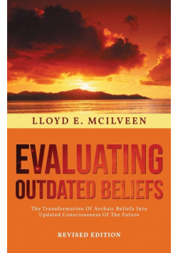 Evaluating Outdated Beliefs