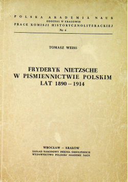 Fryderyk Nietzsche w piśmiennictwie polskim lat 1890 - 1914