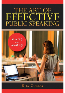 The Art of Effective Public Speaking
