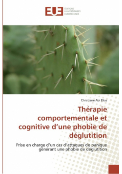 Thérapie comportementale et cognitive d une phobie de déglutition