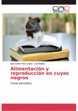 Alimentación y reproducción en cuyes negros