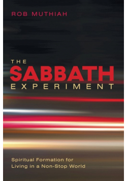 The Sabbath Experiment