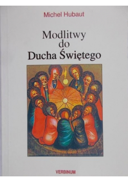 Modlitwy do Ducha Świętego