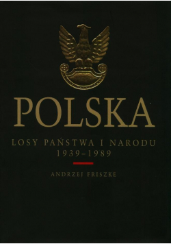 Polska losy państwa i narodu