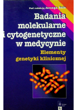 Badania molekularne i cytogenetyczne