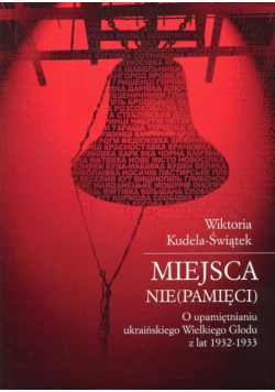 Miejsca (nie)pamięci