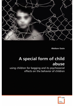 A special form of child abuse