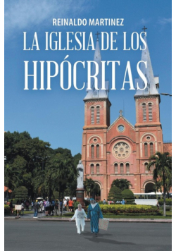 La Iglesia De Los Hipócritas