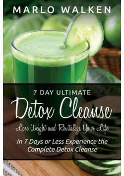 7 Day Ultimate Detox Cleanse