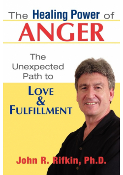 The Healing Power of Anger