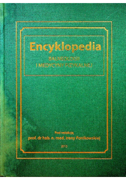 Encyklopedia Balneologii i medycyny fizykalnej autograf autora