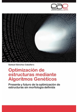 Optimizacion de Estructuras Mediante Algoritmos Geneticos
