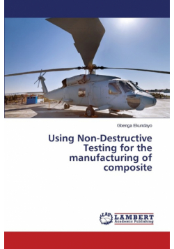 Using Non-Destructive Testing for the manufacturing of composite
