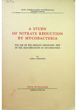 A study of nitrate reduction by mycobacteria