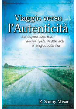 Journey to Authenticity - [Italian Version]