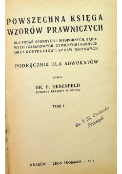 Powszechna księga wzorów prawniczych Tom I 1914 r