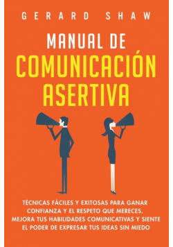 Manual de comunicación asertiva