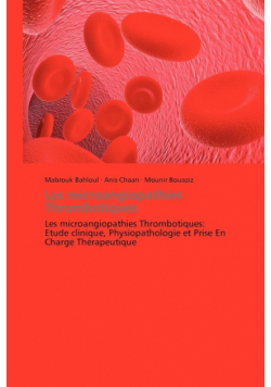 Les microangiopathies  thrombotiques
