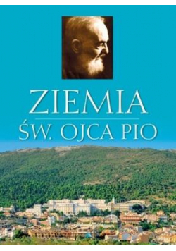 Album - Ziemia św. Ojca Pio