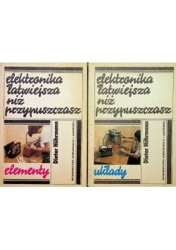 Elektronika łatwiejsza niż przypuszczasz 2 tomy