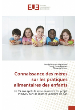Connaissance des mères sur les pratiques alimentaires des enfants