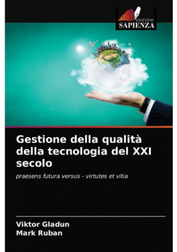 Gestione della qualità della tecnologia del XXI secolo