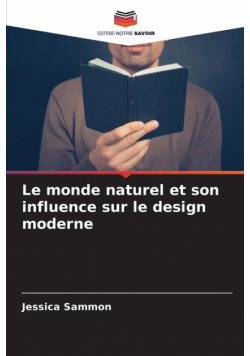 Le monde naturel et son influence sur le design moderne