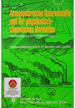 Atmospharische spurenstoffe und ihr physikalisch chemisches verhalten
