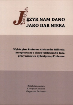 Język nam dano jako dar nieba
