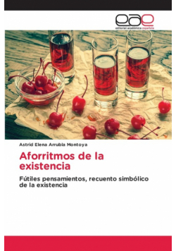 Aforritmos de la existencia