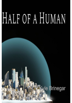 Half of a Human