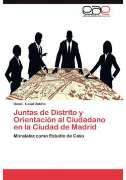 Juntas de Distrito y Orientacion Al Ciudadano En La Ciudad de Madrid