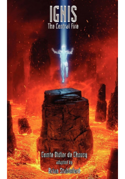 Ignis, the Central Fire