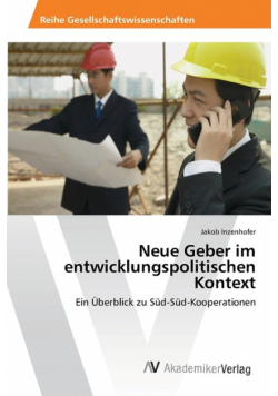Neue Geber im entwicklungspolitischen Kontext