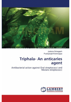 Triphala- An anticaries agent