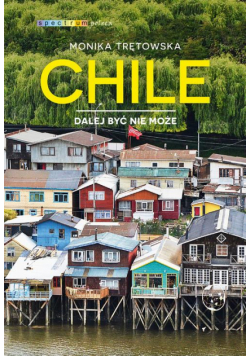 Chile Dalej być nie może