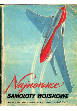 Najnowsze samoloty wojskowe