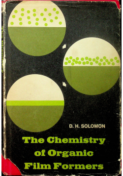 The chemistry of organic film formers