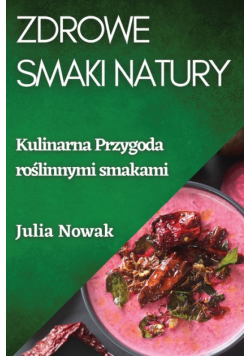 Zdrowe Smaki Natury