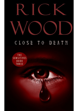 Close to Death