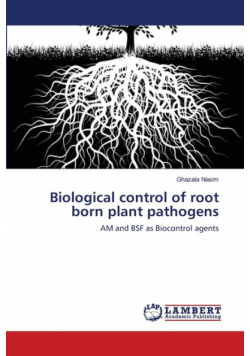 Biological control of root born plant pathogens